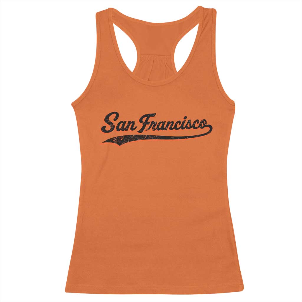 San Francisco Sports Script Retro Baseball Lovers Proud City Racerback Tank Top TS11 Orange Print Your Wear
