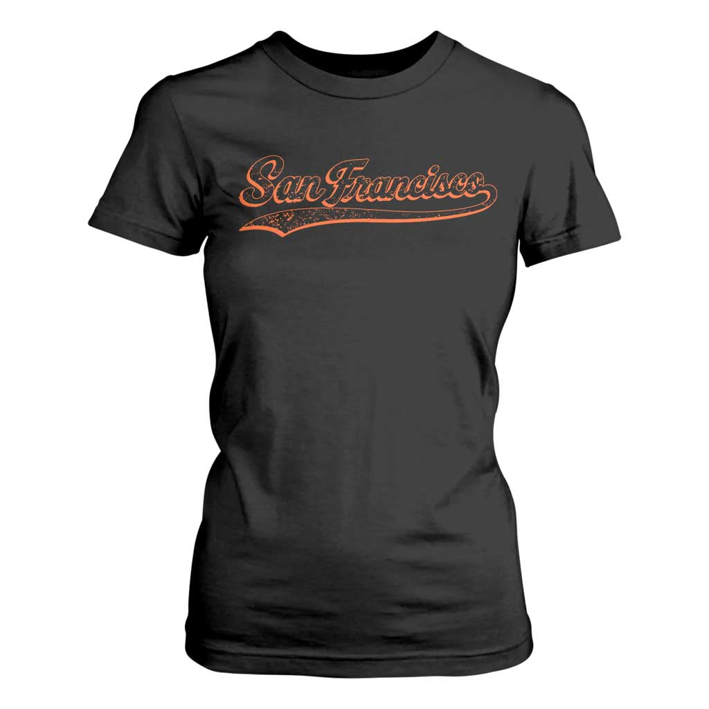San Francisco Sports Script Retro Baseball Lovers Proud City T Shirt For Women TS11 Black Print Your Wear