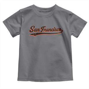 San Francisco Sports Script Retro Baseball Lovers Proud City Toddler T Shirt TS11 Charcoal Print Your Wear