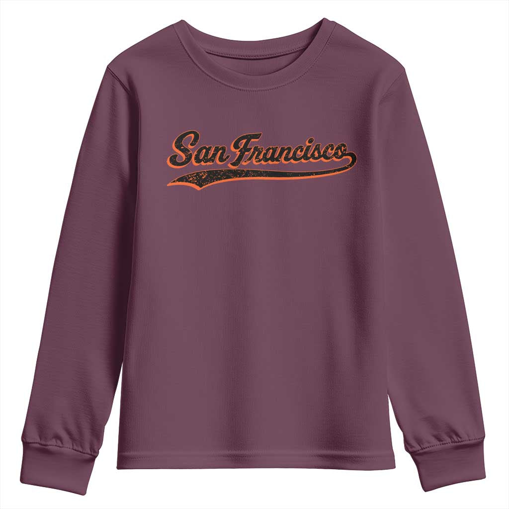 San Francisco Sports Script Retro Baseball Lovers Proud City Youth Sweatshirt TS11 Maroon Print Your Wear