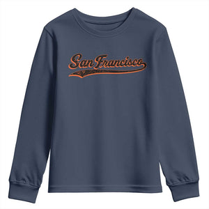 San Francisco Sports Script Retro Baseball Lovers Proud City Youth Sweatshirt TS11 Navy Print Your Wear