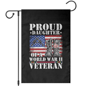 Proud Daughter Of A World War II Veteran Garden Flag American Flag Army Boots TS11 Black Print Your Wear