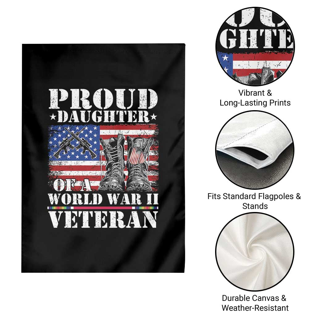 Proud Daughter Of A World War II Veteran Garden Flag American Flag Army Boots TS11 Print Your Wear