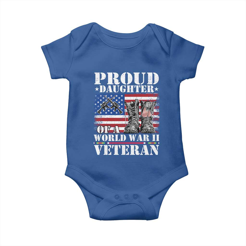 Proud Daughter Of A World War II Veteran Baby Onesie American Flag Army Boots TS11 Royal Blue Print Your Wear