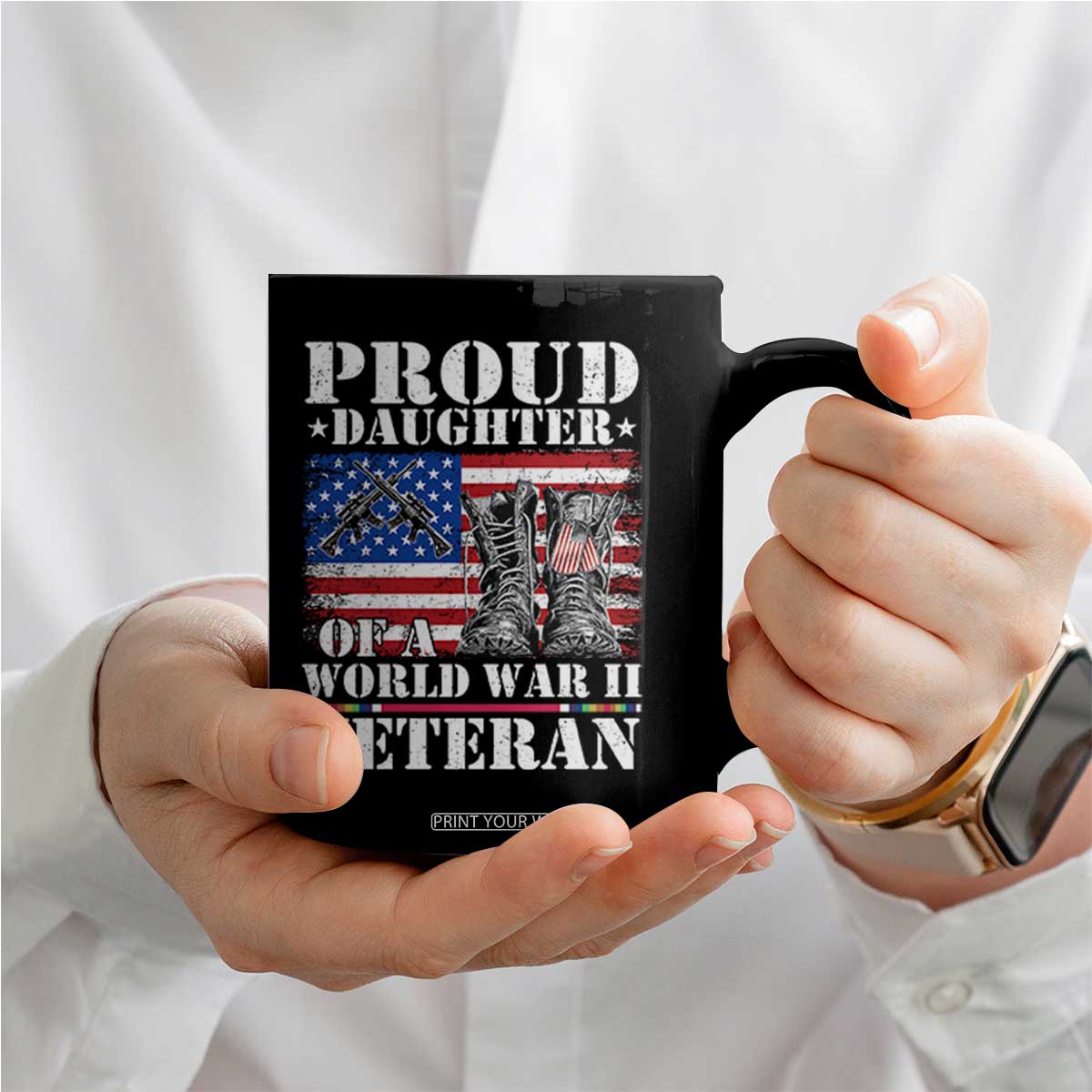 Proud Daughter Of A World War II Veteran Coffee Mug American Flag Army Boots TS11 Print Your Wear