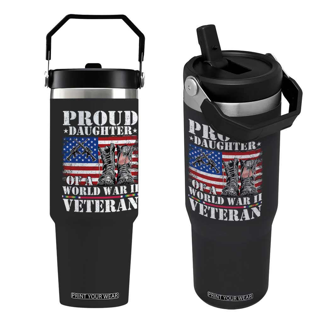 Proud Daughter Of A World War II Veteran Flip Straw Tumbler American Flag Army Boots TS11 One Size: 30 oz Black Print Your Wear