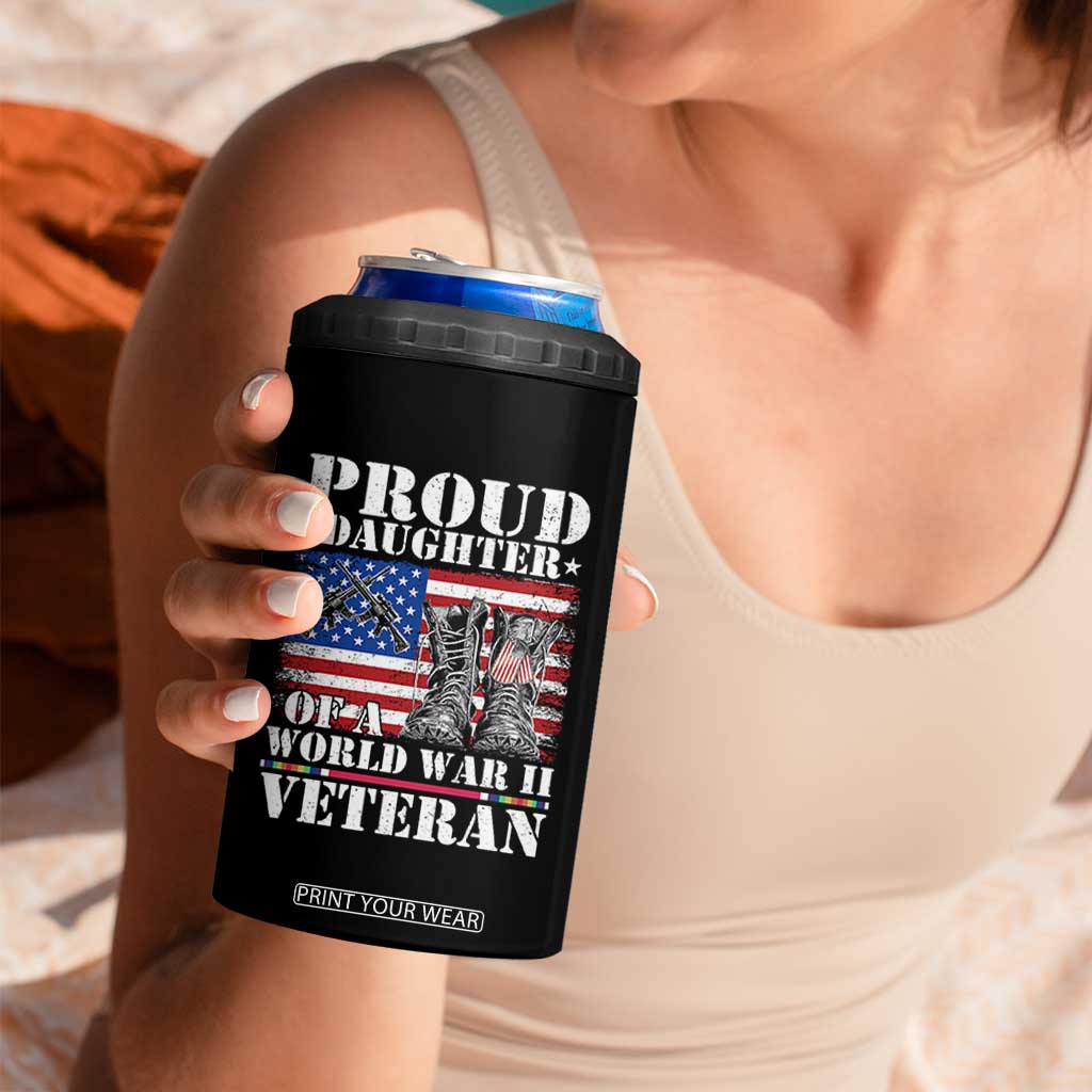 Proud Daughter Of A World War II Veteran 4 in 1 Can Cooler Tumbler American Flag Army Boots TS11 Print Your Wear