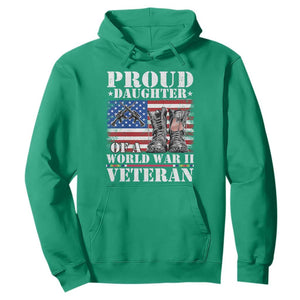 Proud Daughter Of A World War II Veteran Hoodie American Flag Army Boots TS11 Irish Green Print Your Wear