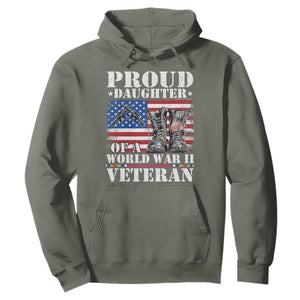 Proud Daughter Of A World War II Veteran Hoodie American Flag Army Boots TS11 Military Green Print Your Wear