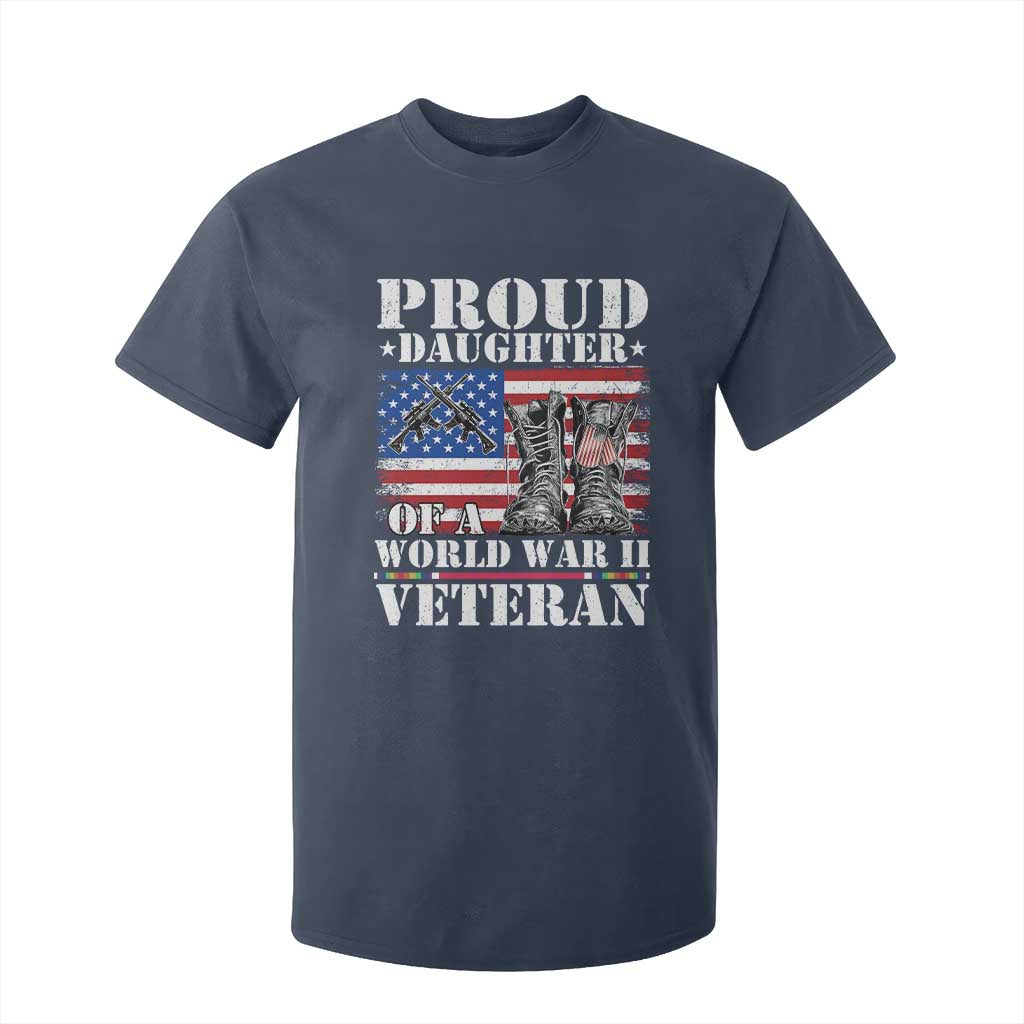Proud Daughter Of A World War II Veteran T Shirt For Kid American Flag Army Boots TS11 Navy Print Your Wear