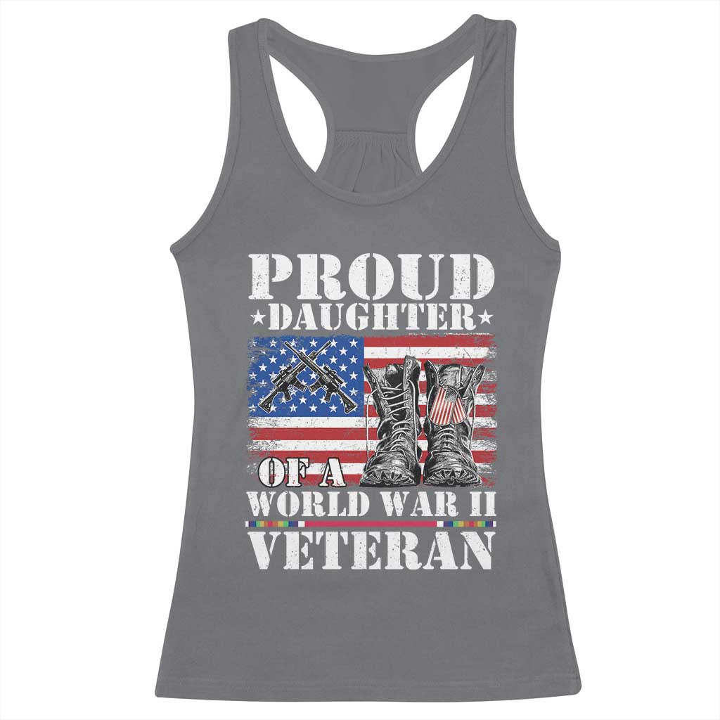 Proud Daughter Of A World War II Veteran Racerback Tank Top American Flag Army Boots TS11 Charcoal Print Your Wear