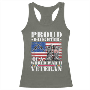 Proud Daughter Of A World War II Veteran Racerback Tank Top American Flag Army Boots TS11 Military Green Print Your Wear