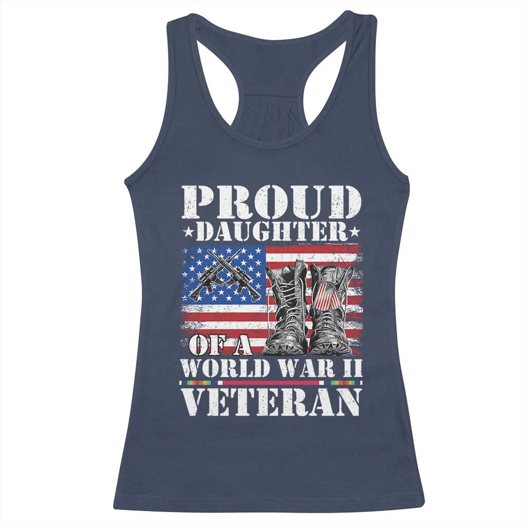 Proud Daughter Of A World War II Veteran Racerback Tank Top American Flag Army Boots TS11 Navy Print Your Wear