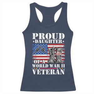 Proud Daughter Of A World War II Veteran Racerback Tank Top American Flag Army Boots TS11 Navy Print Your Wear