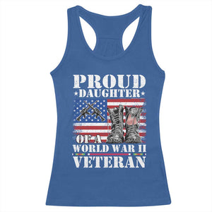 Proud Daughter Of A World War II Veteran Racerback Tank Top American Flag Army Boots TS11 Royal Blue Print Your Wear