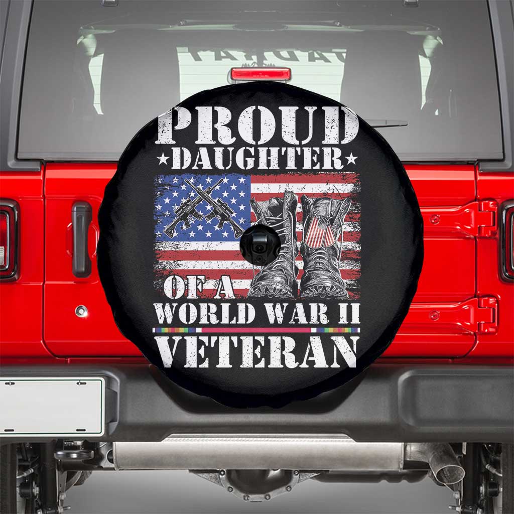 Proud Daughter Of A World War II Veteran Spare Tire Cover American Flag Army Boots TS11 Black Print Your Wear