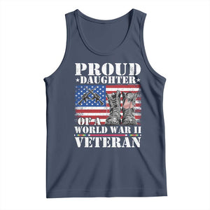 Proud Daughter Of A World War II Veteran Tank Top American Flag Army Boots TS11 Navy Print Your Wear
