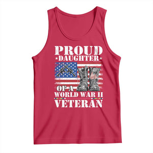 Proud Daughter Of A World War II Veteran Tank Top American Flag Army Boots TS11 Red Print Your Wear