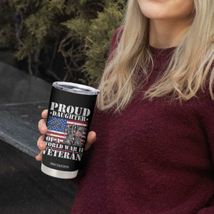 Proud Daughter Of A World War II Veteran Tumbler Cup American Flag Army Boots TS11 Print Your Wear
