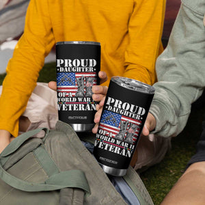 Proud Daughter Of A World War II Veteran Tumbler Cup American Flag Army Boots TS11 Print Your Wear