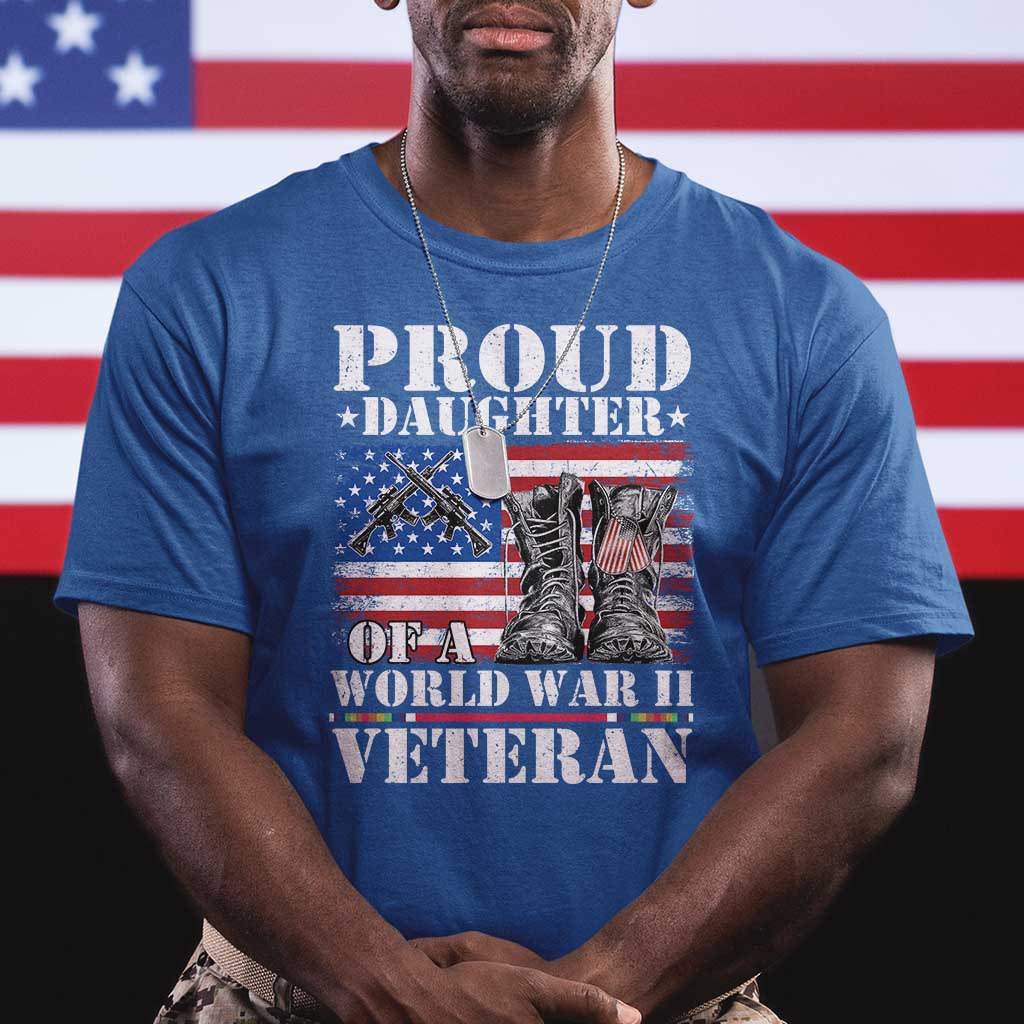 Proud Daughter Of A World War II Veteran T Shirt American Flag Army Boots TS11 Royal Blue Print Your Wear