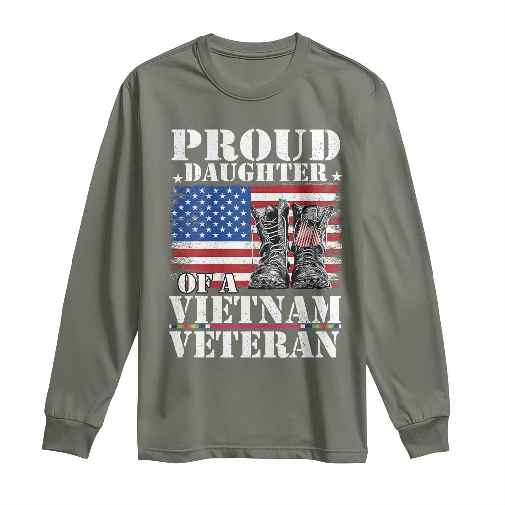 Proud Daughter Of A Vietnam Veteran Long Sleeve Shirt American Flag Army Boots TS11 Military Green Print Your Wear
