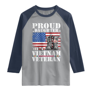 Proud Daughter Of A Vietnam Veteran Raglan Shirt American Flag Army Boots TS11 Sport Gray/Navy Print Your Wear