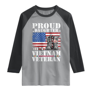 Proud Daughter Of A Vietnam Veteran Raglan Shirt American Flag Army Boots TS11 Sport Gray/Black Print Your Wear