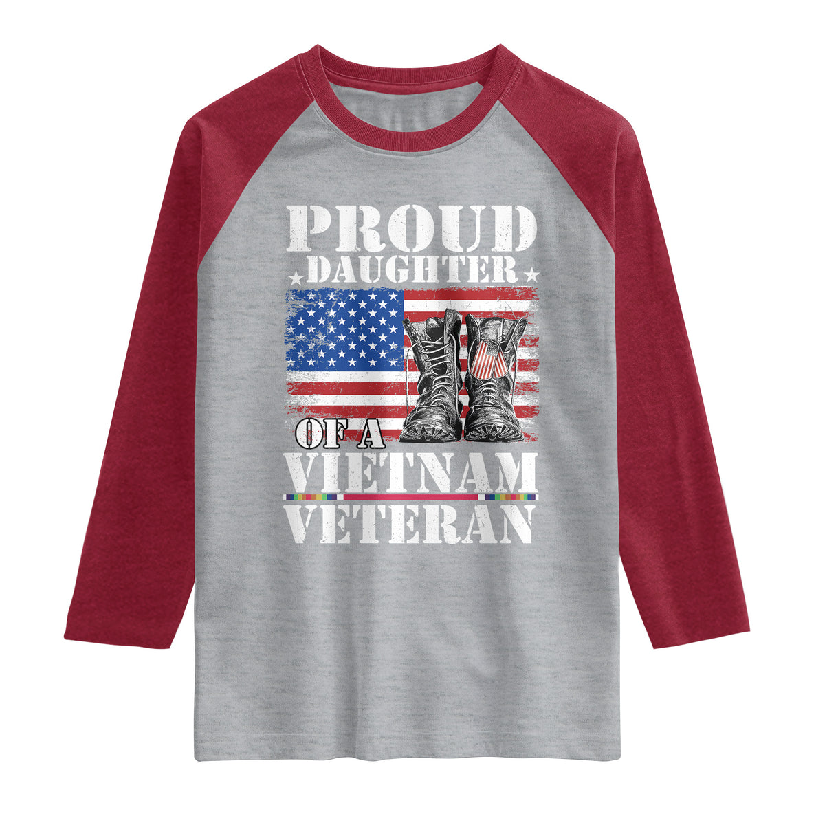 Proud Daughter Of A Vietnam Veteran Raglan Shirt American Flag Army Boots TS11 Heather Gray/Heather Red Print Your Wear