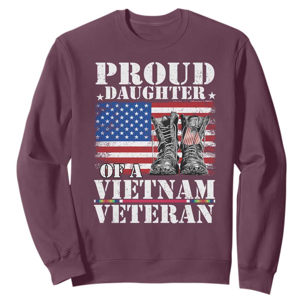 Proud Daughter Of A Vietnam Veteran Sweatshirt American Flag Army Boots TS11 Maroon Print Your Wear