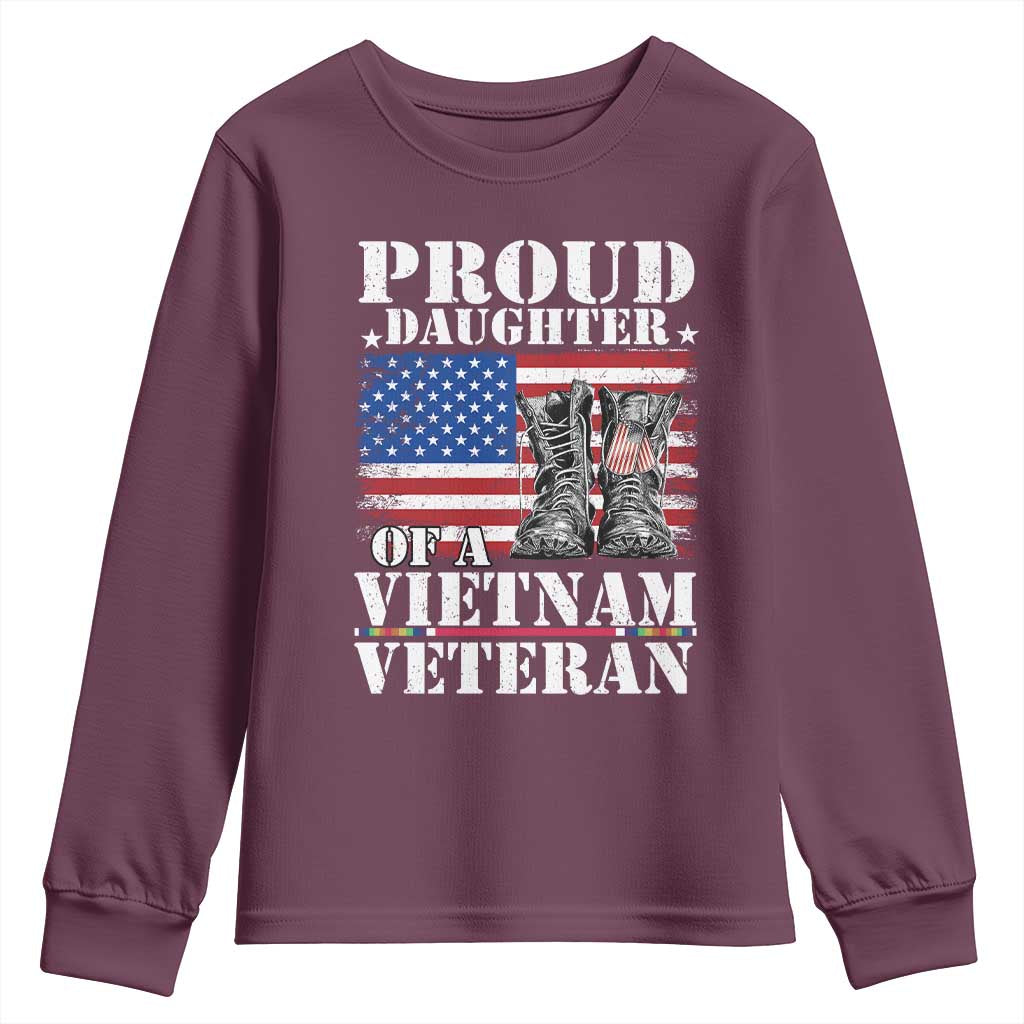 Proud Daughter Of A Vietnam Veteran Youth Sweatshirt American Flag Army Boots TS11 Maroon Print Your Wear