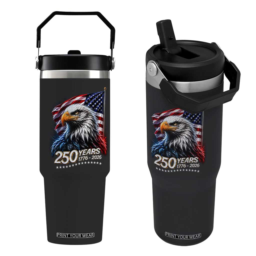 250 Years USA 250th Anniversary Flip Straw Tumbler Patriotic Eagle 4th of July TS11 One Size: 30 oz Black Print Your Wear