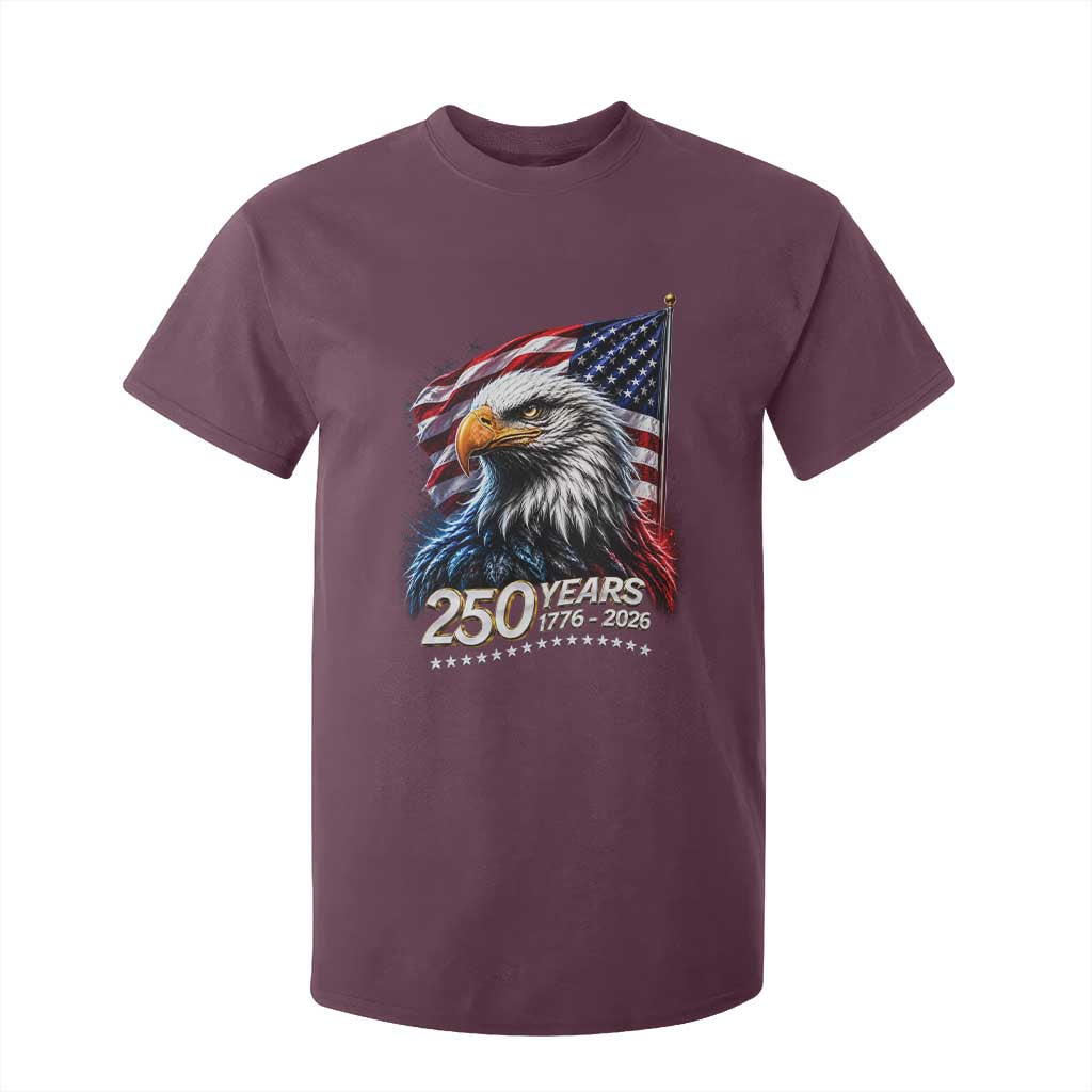250 Years USA 250th Anniversary T Shirt For Kid Patriotic Eagle 4th of July TS11 Maroon Print Your Wear