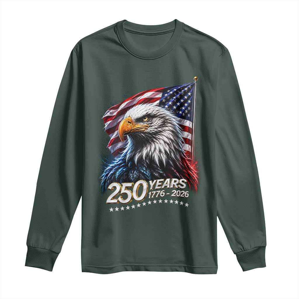 250 Years USA 250th Anniversary Long Sleeve Shirt Patriotic Eagle 4th of July TS11 Dark Forest Green Print Your Wear