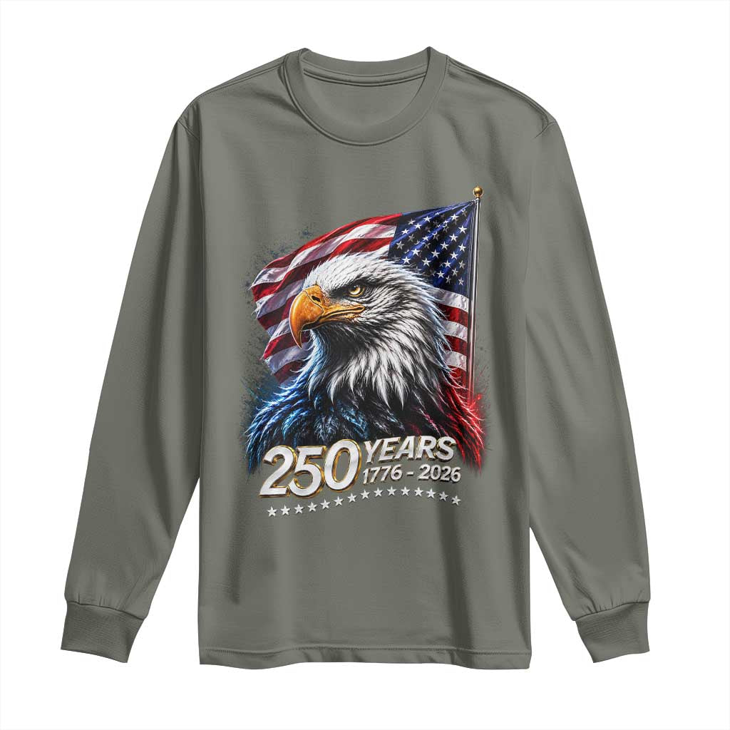 250 Years USA 250th Anniversary Long Sleeve Shirt Patriotic Eagle 4th of July TS11 Military Green Print Your Wear