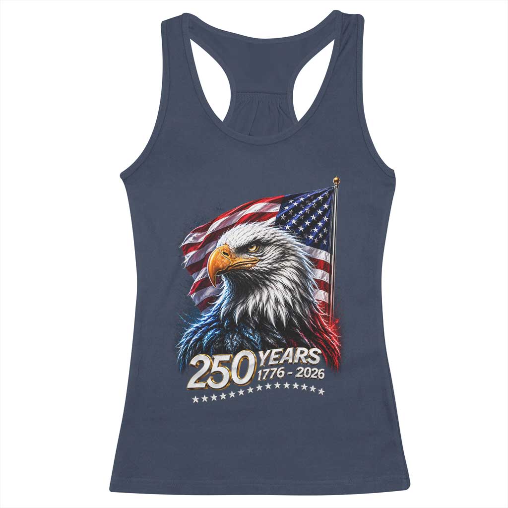 250 Years USA 250th Anniversary Racerback Tank Top Patriotic Eagle 4th of July TS11 Navy Print Your Wear