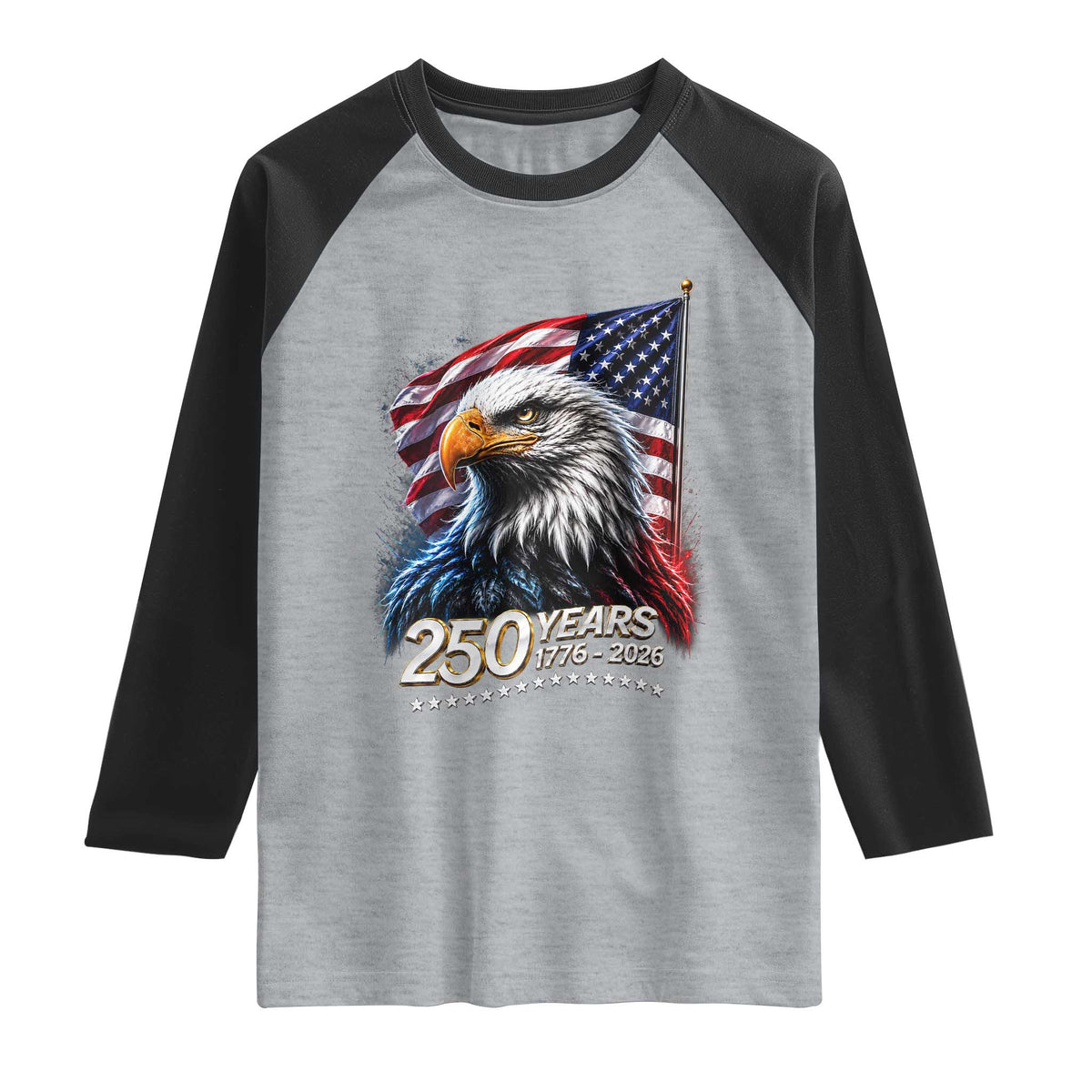 250 Years USA 250th Anniversary Raglan Shirt Patriotic Eagle 4th of July TS11 Heather Gray Black Print Your Wear