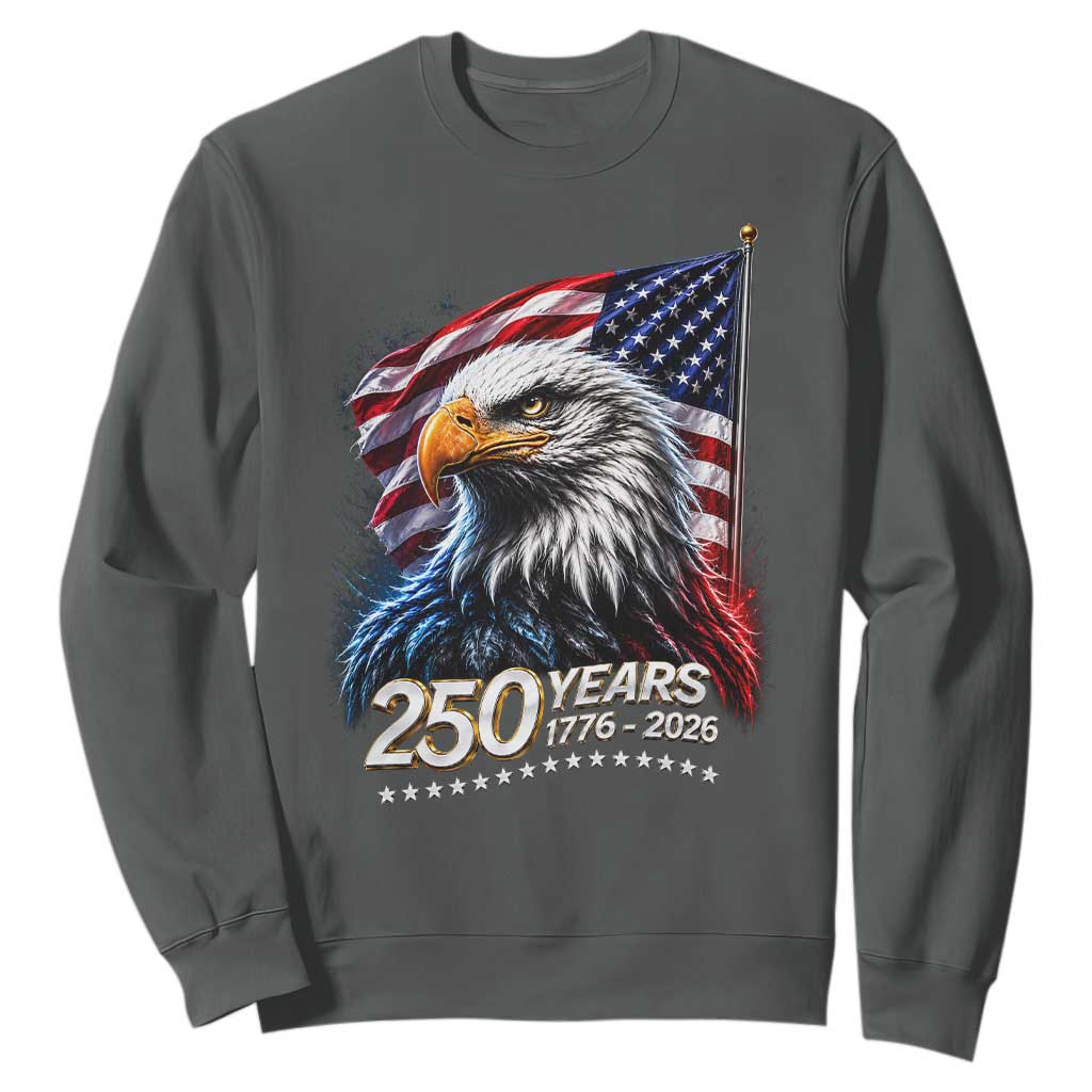 250 Years USA 250th Anniversary Sweatshirt Patriotic Eagle 4th of July TS11 Dark Heather Print Your Wear