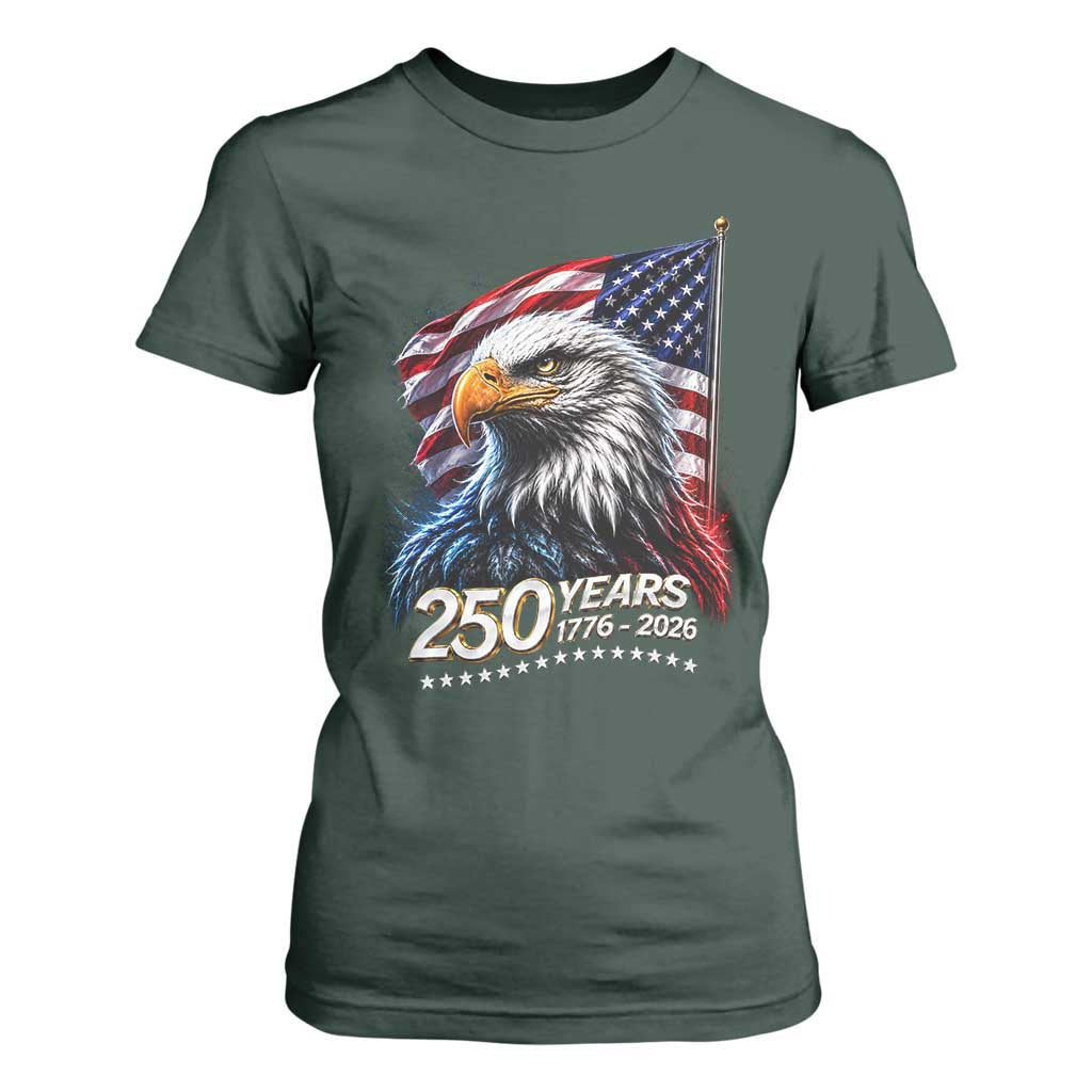 250 Years USA 250th Anniversary T Shirt For Women Patriotic Eagle 4th of July TS11 Dark Forest Green Print Your Wear