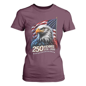 250 Years USA 250th Anniversary T Shirt For Women Patriotic Eagle 4th of July TS11 Maroon Print Your Wear
