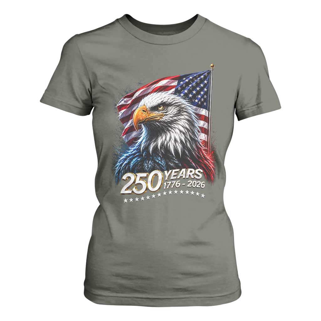 250 Years USA 250th Anniversary T Shirt For Women Patriotic Eagle 4th of July TS11 Military Green Print Your Wear