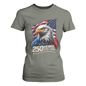 250 Years USA 250th Anniversary T Shirt For Women Patriotic Eagle 4th of July TS11 Military Green Print Your Wear