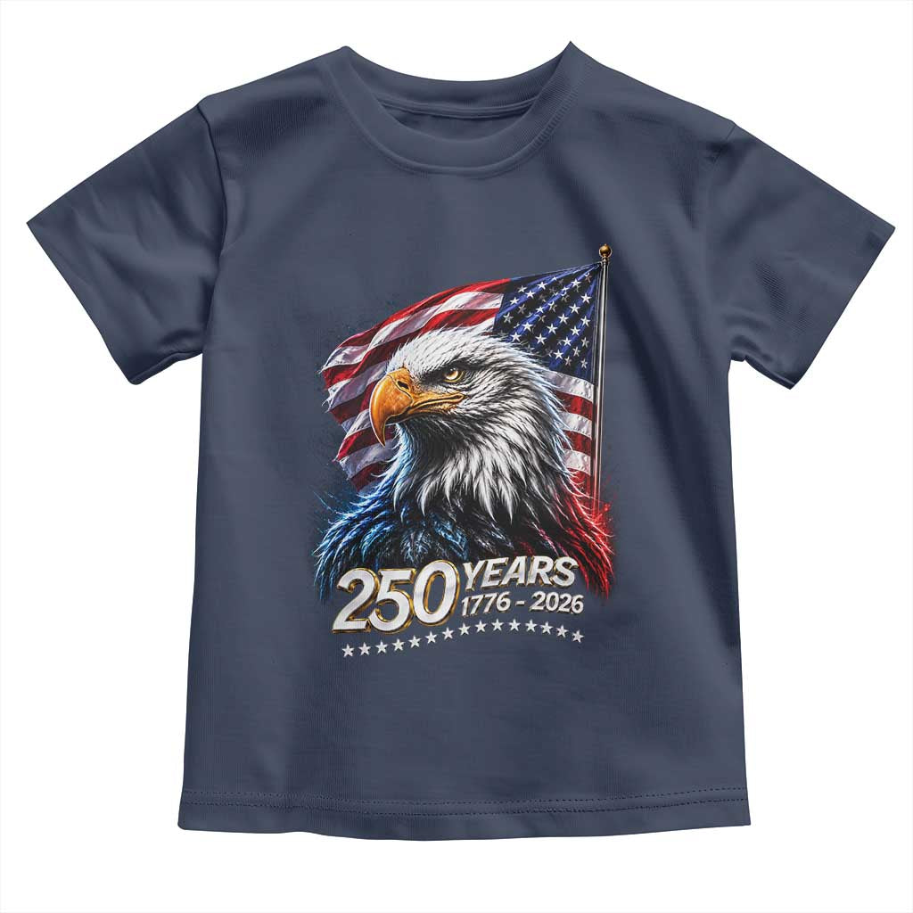 250 Years USA 250th Anniversary Toddler T Shirt Patriotic Eagle 4th of July