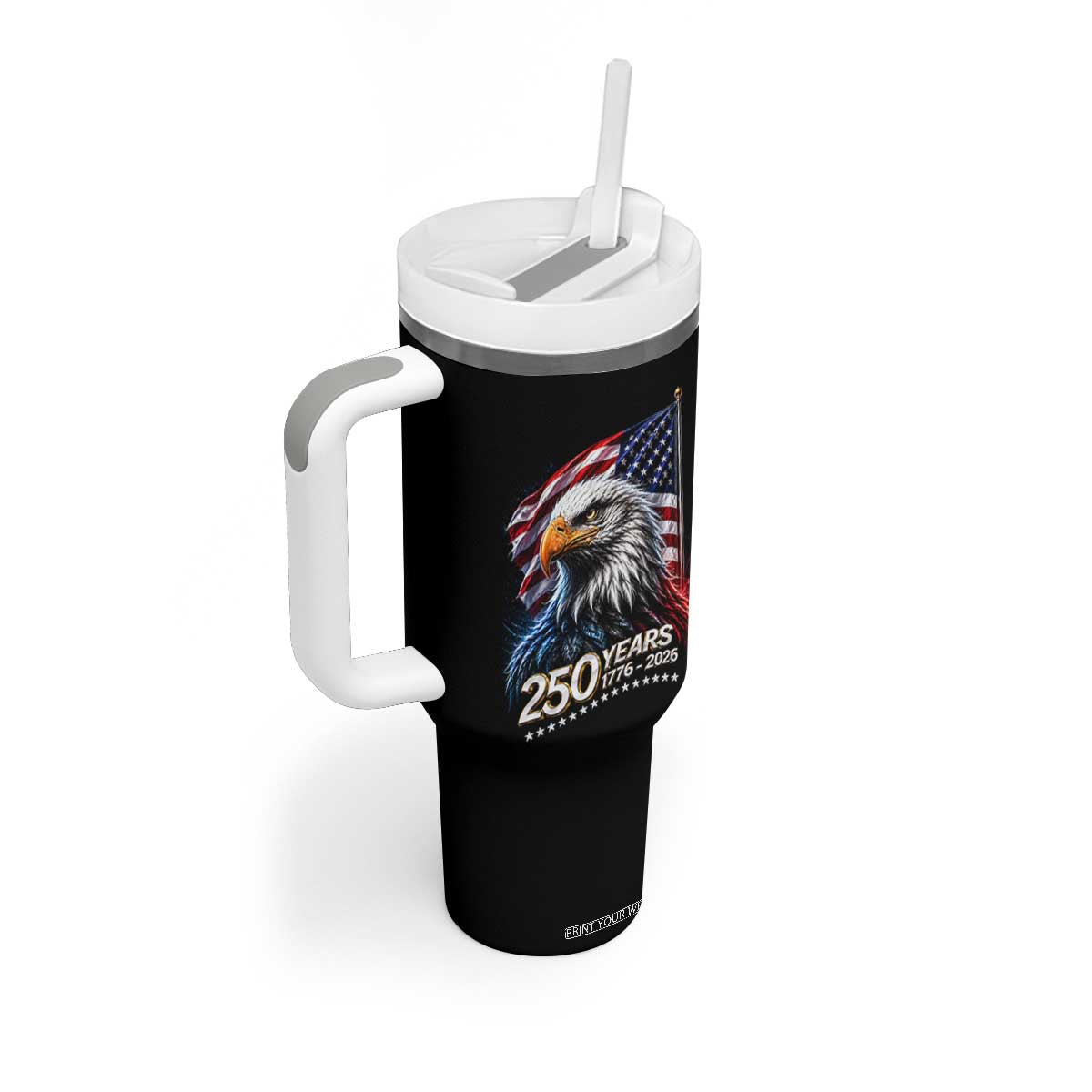 250 Years USA 250th Anniversary Tumbler With Handle Patriotic Eagle 4th of July TS11 Print Your Wear