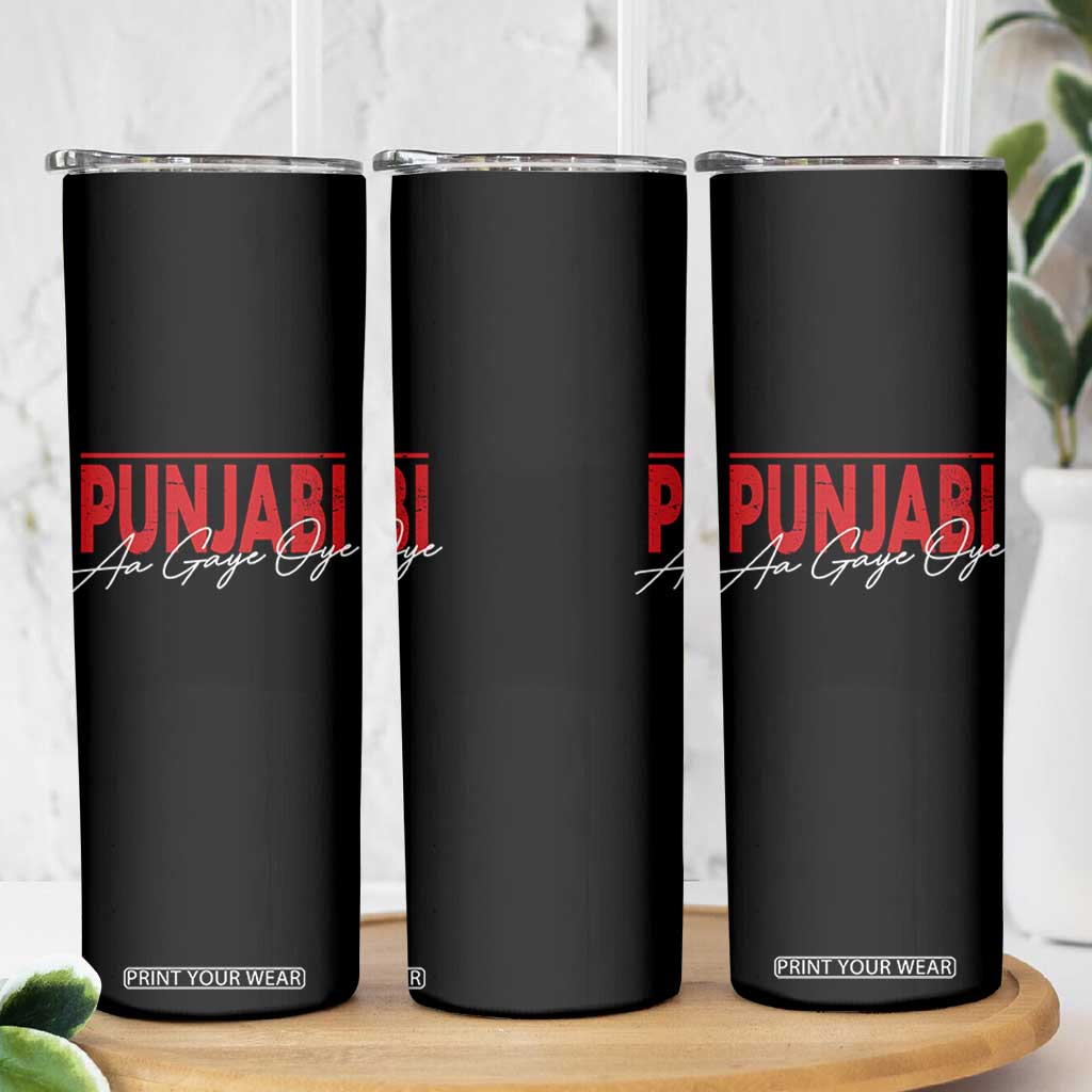 Punjabi Aa Gaye Oye Skinny Tumbler Funny Indian TS11 Print Your Wear