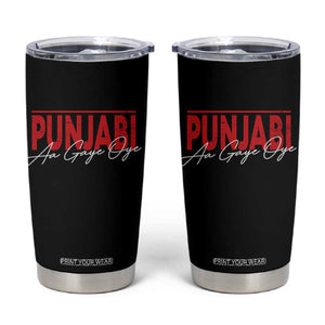 Punjabi Aa Gaye Oye Tumbler Cup Funny Indian TS11 Black Print Your Wear