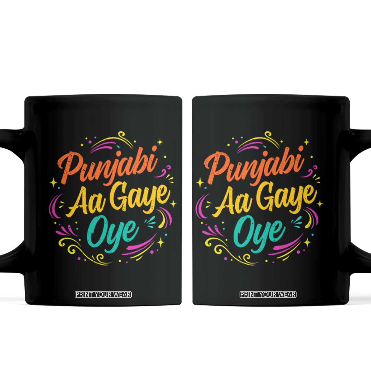 Punjabi Aa Gaye Oye Coffee Mug Funny Indian Holi Gifts TS11 Black Print Your Wear