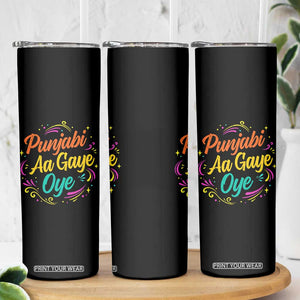 Punjabi Aa Gaye Oye Skinny Tumbler Funny Indian Holi Gifts TS11 Print Your Wear