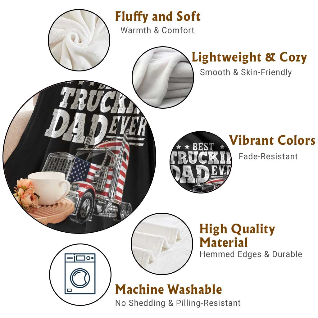 Best Truckin Dad Ever Throw Blanket Funny Rig Trucker Fathers Day TS11 Print Your Wear