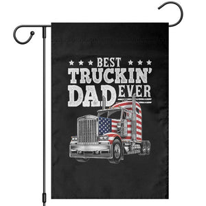 Best Truckin Dad Ever Garden Flag Funny Rig Trucker Fathers Day TS11 Black Print Your Wear